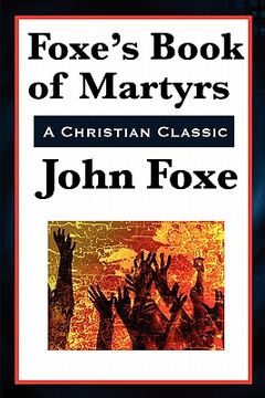 portada foxe's book of martyrs (in English)