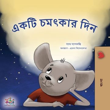 portada A Wonderful Day (Bengali Book for Children) (en Bengalí)