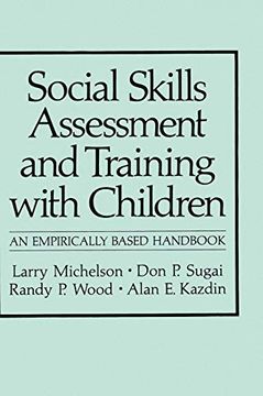 portada Social Skills Assessment and Training With Children: An Empirically Based Handbook (Nato Science Series b: ) (en Inglés)