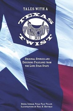 portada tales with a texas twist: original stories and enduring folklore from the lone star state (en Inglés)