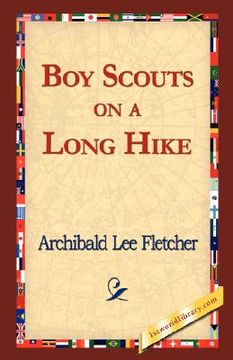 portada boy scouts on a long hike (en Inglés)