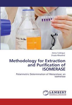 portada Methodology for Extraction and Purification of ISOMERASE: Polarimetric Determination of Mutarotase; an Isomerase