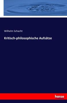 portada Kritisch-philosophische Aufsätze (German Edition)
