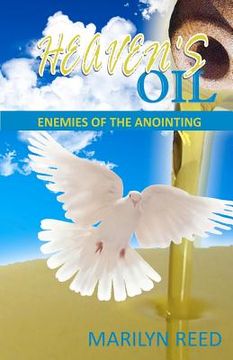 portada heaven's oil: enemies of the anointing