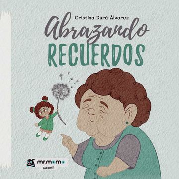 portada Abrazando Recuerdos (in Spanish)