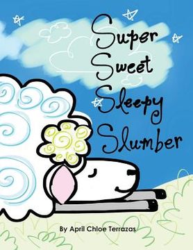 portada Super Sweet Sleepy Slumber (in English)