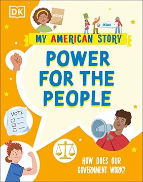 portada Power for the People: How Does our Government Work? (my American Story) (in English)