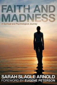 portada Faith & Madness: A Spiritual and Psychological Journey 