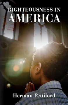 portada Righteousness In America (en Inglés)