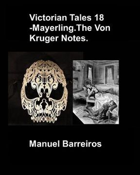 portada Victorian Tales 18 - Mayerling.The Von Kruger Notes. (en Inglés)
