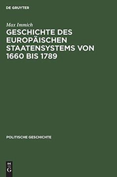 portada Geschichte des Europäischen Staatensystems von 1660 bis 1789 (en Alemán)
