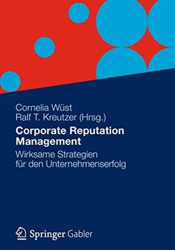 portada Corporate Reputation Management: Wirksame Strategien für den Unternehmenserfolg (en Alemán)