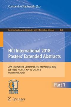 portada Hci International 2018 - Posters' Extended Abstracts: 20th International Conference, Hci International 2018, Las Vegas, Nv, Usa, July 15-20, 2018, Pro (in English)