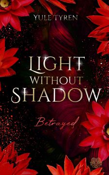 portada Light Without Shadow - Betrayed (New Adult) (en Alemán)