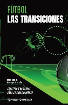 portada Fútbol. Las Transiciones (in Spanish)