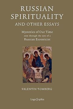 portada russian spirituality and other essays: mysteries of our time seen through the eyes of a russian esotericist (en Inglés)