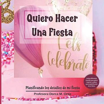 portada Quiero Hacer una Fiesta: Planificando los Detalles de mi Fiesta (in Spanish)