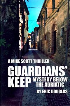 portada Guardians' Keep: Mystery below the Adriatic (en Inglés)