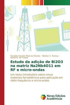 portada Estudo da adição de Bi2O3 na matriz Na2Nb4O11 em RF e micro-ondas