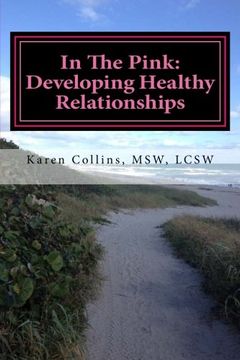 portada In The Pink: Developing Healthy Relationships