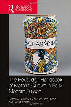 portada The Routledge Handbook of Material Culture in Early Modern Europe (in English)