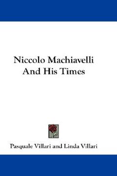 portada niccolo machiavelli and his times (en Inglés)