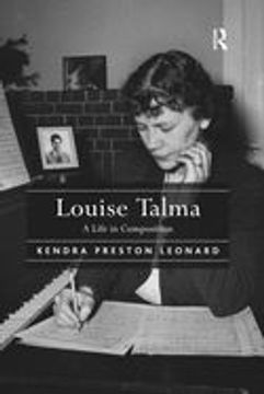 portada Louise Talma: A Life in Composition