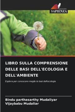 portada Libro Sulla Comprensione Delle Basi Dell'ecologia E Dell'ambiente (en Italiano)