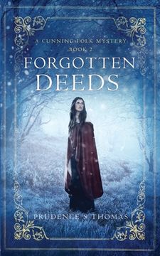 portada Forgotten Deeds: A Cunning Folk Mystery Book 2 (in English)