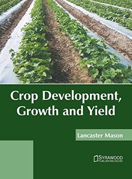 portada Crop Development, Growth and Yield (en Inglés)