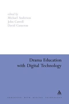 portada drama education with digital technology (en Inglés)