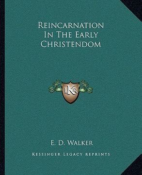 portada reincarnation in the early christendom (en Inglés)