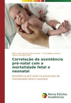 portada Correlação da assistência pré-natal com a mortalidade fetal e neonatal