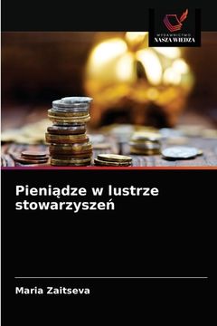 portada Pieniądze w lustrze stowarzyszeń (en Polaco)