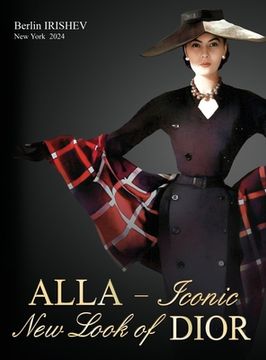 portada ALLA - Iconic New Look of DIOR (in English)