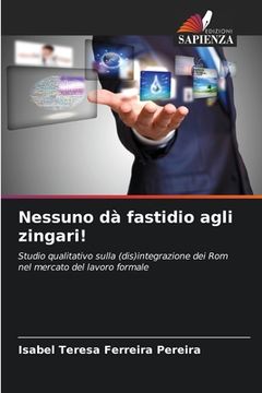 portada Nessuno dà fastidio agli zingari! (in Italian)
