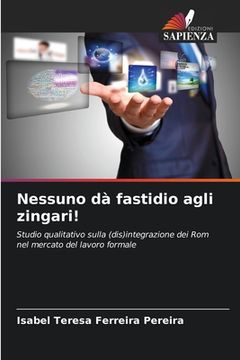 portada Nessuno dà fastidio agli zingari! (en Italiano)