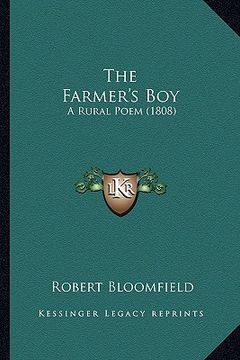 portada the farmer's boy the farmer's boy: a rural poem (1808) a rural poem (1808) (en Inglés)