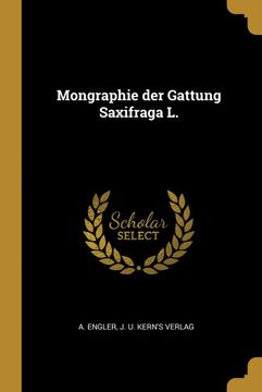 portada Mongraphie der Gattung Saxifraga l. (in German)