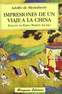 portada Impresiones de un Viaje a la China (in Spanish)