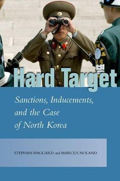 portada Hard Target: Sanctions, Inducements, and the Case of North Korea (Studies in Asian Security)
