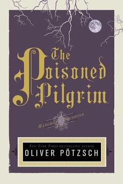 portada the poisoned pilgrim: a hangman's daughter tale