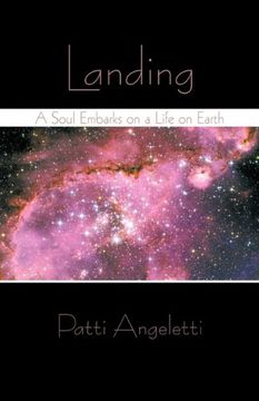 portada Landing: A Soul Embarks on a Life on Earth 