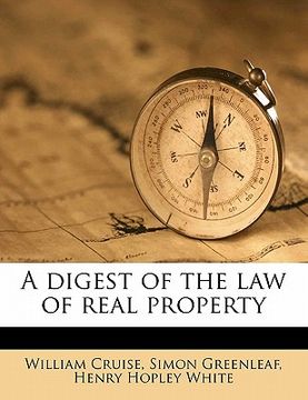portada a digest of the law of real property (en Inglés)