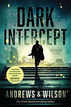 portada Dark Intercept (The Shepherds Series Book 1): A Military Action and Supernatural Warfare Thriller (en Inglés)
