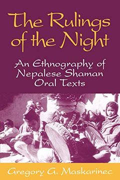 portada Rulings of the Night: An Ethnography of Nepalese Shaman Oral Texts (en Inglés)