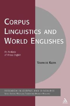 portada corpus linguistics and world englishes: an analysis of xhosa english (en Inglés)