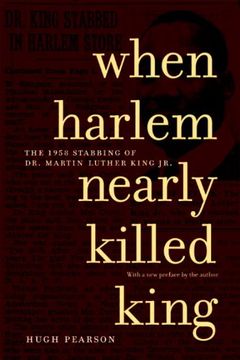 portada When Harlem Nearly Killed King (in English)