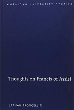 portada Thoughts on Francis of Assisi (American University Studies) (en Inglés)