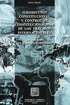 portada jurisdiccion constitucional y control de constitucionalidad de los tratados internacionales